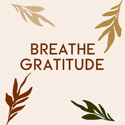 The Grateful Pause: Life Between Two Breaths